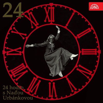 24 Hodin S Naďou Urbánkovou (Bonus Track Version)