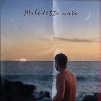 Maledetto mare - Single - Aleam & Daniele Franzese