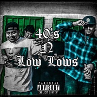 40's N Low Lows (feat. TSlim) - Single - Uli Woodzz