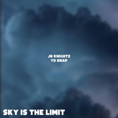 Sky Is the Limit - Single