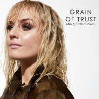 Grain of Trust - Single - Anna Bergendahl