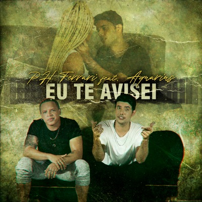 Eu Te Avisei (feat. Aquarius) - Single