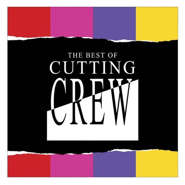 Cutting Crew I Just Died In Your Arms
