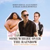 Robin Schulz, Alle Farben & Israel Kamakawiwo'ole