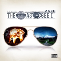 The World As Eye See It - Zaze