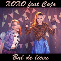 Bal de liceu (feat. COJO) - Single - XOXO