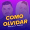 Como Olvidar (feat. Onell Diaz) - Harry Samuel lyrics