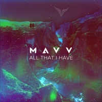 All That I Have - Single - Mavv
