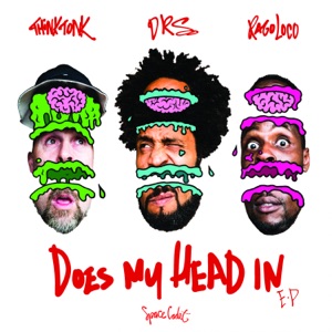 Does My Head in - EP