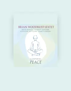 Écoutez Brian Woodruff Sextet, regardez des vidéoclips, lisez la biographie, consultez les dates de tournée et plus encore !