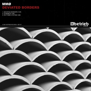 Deviated Borders - EP