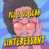 L'intérressant Featuring PLL L'intérressant Featuring PLL