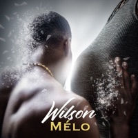 Mélo - Single - Wilson