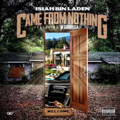 Came From Nothing (feat. GoodFella A1) - Single