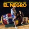 El Negro - Dj Ballesteros & Lirico En La Casa lyrics
