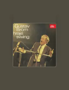 Orchestr Gustava Broma सुनें, म्यूज़िक वीडियो देखें, बायो पढ़ें, दौरे की तारीखें और बहुत कुछ देखें!