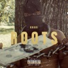 Roots - Single