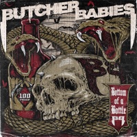 Bottom of a Bottle - Single - Butcher Babies