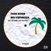 Ivan Kook & Rey Espinosa