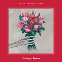 Weddings & Funerals - Def3 & Late Night Radio