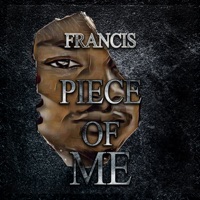 Piece of Me - francis