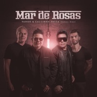 Mar de Rosas - Single - Yahoo & Calcinha Preta