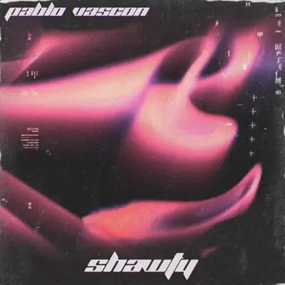Listen to Shawty - Single by Pablo Vascon