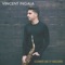 Caught Me By Surprise - Vincent Ingala lyrics