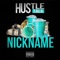 Nickname - Hustle Talk lyrics