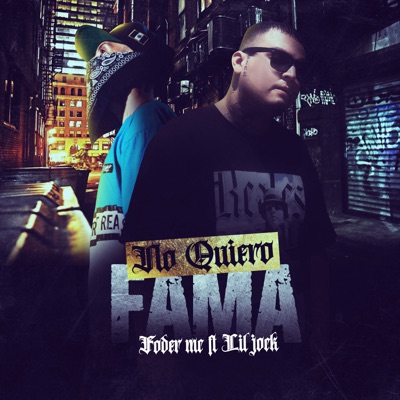 No Quiero Fama (feat. Lil Jock) - Single