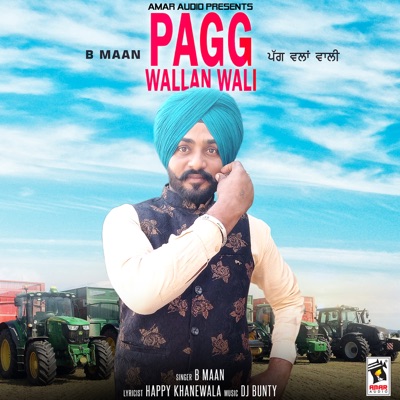 Pagg Wallan Wali - Single