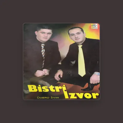 Listen to Bistri izvor, watch music videos, read bio, see tour dates & more!