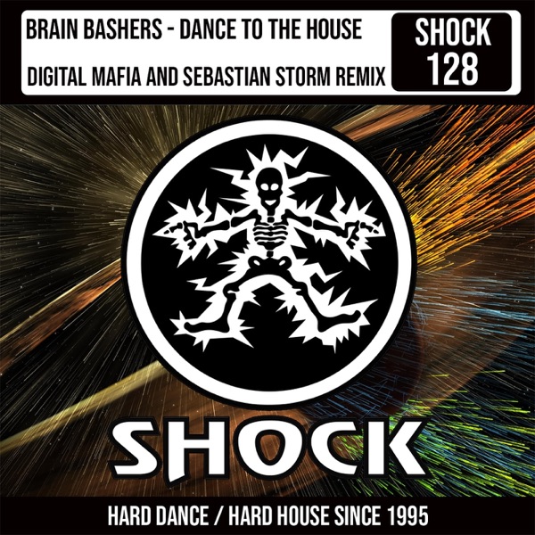 Dance to the House (Digital Mafia & Sebastian Storm Remix) - Single