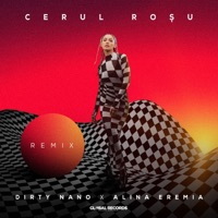 Cerul roșu (Remix) - Single - Dirty Nano & Alina Eremia