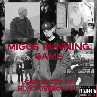 Migos Running Game (feat. BlvkroseRoman) - Single