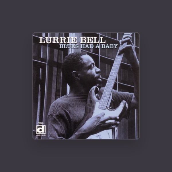 Lurrie Bell's avatar