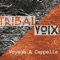Téka - Tribal voix lyrics