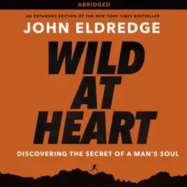 Wild at Heart (Abridged)