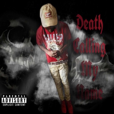 Death Calling My Name - EP