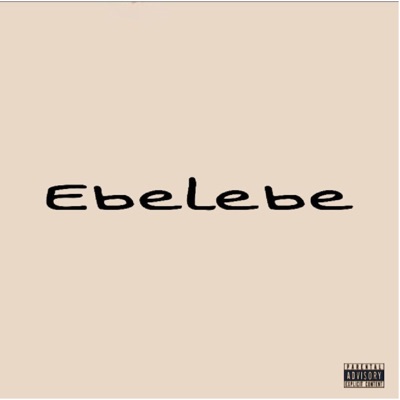 Ebelebe - Single