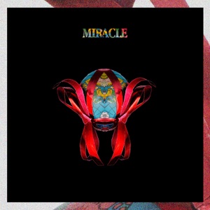 Miracle - Single