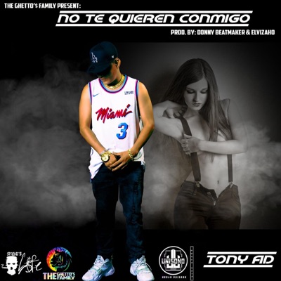 No Te Quieren Conmigo - Single