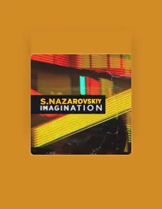 Listen to S.Nazarovskiy, watch music videos, read bio, see tour dates & more!