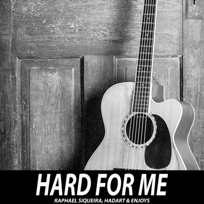 Hard for Me - Single
