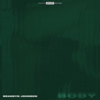 Body - Single - Brandyn Johnson