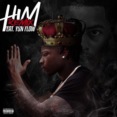 HIM (feat. YSN Flow) [Remix] - Single