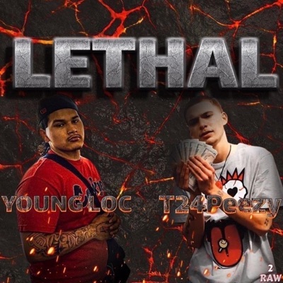 Lethal (feat. T24Peezy) - Single