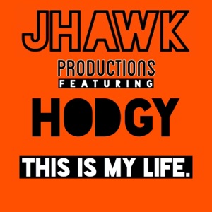 This Is My Life (feat. Hodgy) - Single