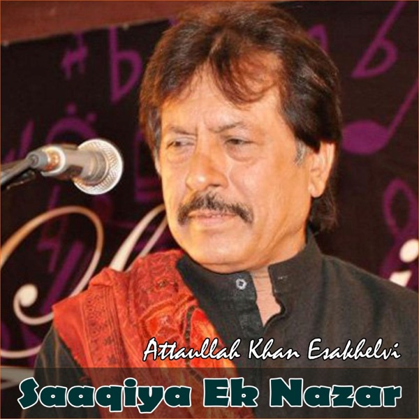 Saaqiya Ek Nazar (Live)