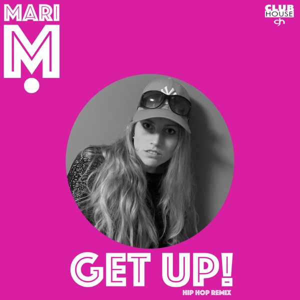 Get Up (Hip Hop Remix) - Single